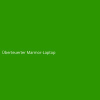 Überteuerter Marmor-Laptop