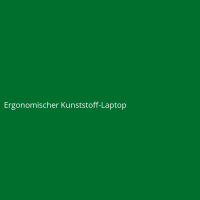 Ergonomischer Kunststoff-Laptop