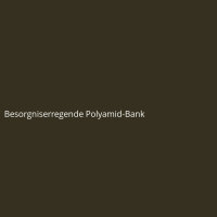 Besorgniserregende Polyamid-Bank