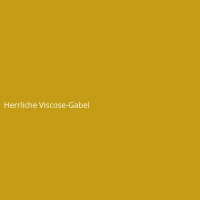 Herrliche Viscose-Gabel