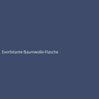 Exorbitante Baumwolle-Flasche