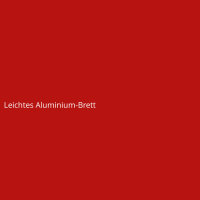 Leichtes Aluminium-Brett